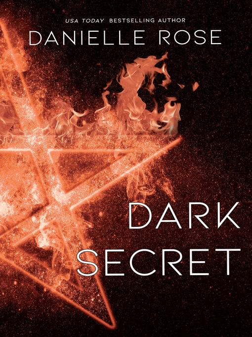 Title details for Dark Secret by Danielle Rose - Available